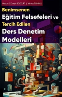 Benimsenen Eğitim Felsefeleri ve Tercih Edilen Ders Denetim Modelleri Benimsenen Eğitim Felsefeleri ve Tercih Edilen Ders Denetim Modelleri
