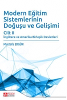 Modern Eğitim Sistemlerinin Doğuşu ve Gelişimi Cilt 2
