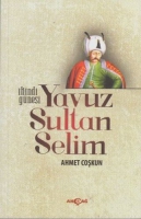 İkindi Gneşi Yavuz Sultan Selim