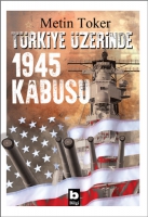 Trkiye zerinde 1945 Kabusu