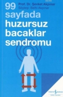 99 Sayfada Huzursuz Bacaklar Sendromu 99 Sayfada Huzursuz Bacaklar Sendromu