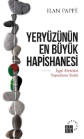 Yeryznn En Byk Hapishanesi - İşgal Altındaki Toprakların Tarihi