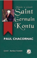 Ölümsüz ve Gizemli Saint Germain Kontu Ölümsüz ve Gizemli Saint Germain Kontu