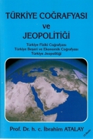 Trkiye Coğrafyası Ve Jeopolitiği