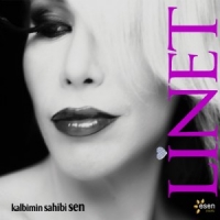 Kalbimin Sahibi Sen Linet`n Yeni Albm' 2011 (CD)