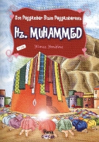 Hz. Muhammed - Son Peygamber Bizim Peygamberimiz