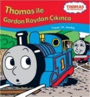 Thomas ile Gordon Raydan knca