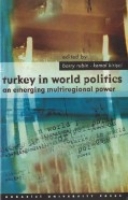 Turkey In World Poltcs; On Emergng Multregonal Power