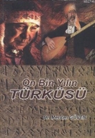On Bin Yılın Türküsü On Bin Yılın Türküsü