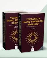 Yezdanilik Terimleri Szlğ  (2 cilt);(Alev, Bektaş, Ehli Heq, zday, Kakey, Rya Heq, Şabak, Yaresan)
