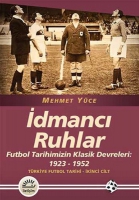 dmanc Ruhlar - Trkiye Futbol Tarihi 2. Cilt