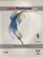 Adobe Photoshop Cs2; Uygulama Ağırlıklı