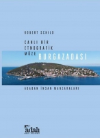 Burgazadas - Canl Bir Etnografik Mze Ada'dan nsan Manzaralar