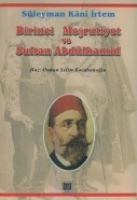 Birinci Meşrutiyet ve Sultan Abdlhamid