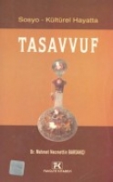 Tasavvuf / Sosyo - Kltrel Hayatta