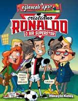 O Bir Süperstar: Cristiano Ronaldo O Bir Süperstar: Cristiano Ronaldo