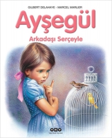 Ayşegl - Arkadaşı Sereyle