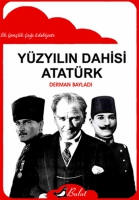 Yzyılın Dahisi Atatrk