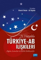 21.Yzyılda Trkiye Ab İlişkileri
