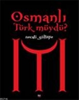 Osmanl Trk myd?