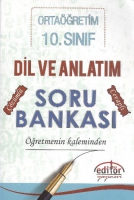 10. Sınıf Dil ve Anlatım Soru Bankası 10. Sınıf Dil ve Anlatım Soru Bankası