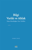 Bilgi Varlk ve Ahlak