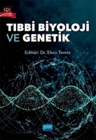 Tıbbi Biyoloji ve Genetik Tıbbi Biyoloji ve Genetik
