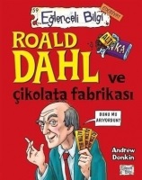 Roald Dahl ve ikolata Fabrikas