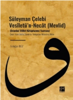 Sleyman elebi Veslet'n - Nect (Mevlid);(İstanbul Millet Ktphanesi Yazması)