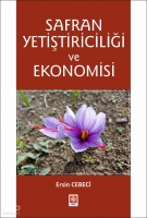 Safran Yetiştiriciliği ve Ekonomisi