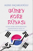 Gney Kore Ryası ;Gney Kore Ekonomisi'nde İnovasyonun Rol Ve Trkiye İle Karşılaştırılması