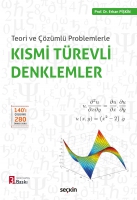 Teori ve Çözümlü Problemlerle Kısmi Türevli Denklemler Teori ve Çözümlü Problemlerle Kısmi Türevli Denklemler