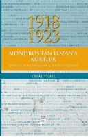 1918 - 1923 Mondros'tan Lozan'a Krtler, Krtlerin Aldanma ve Aldatılma Yılları
