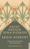 Sadk Hidayet - Hayat Batan Sona Kssadr