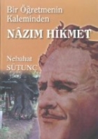 Bir ğretmenin Kaleminden| Nzım Hikmet