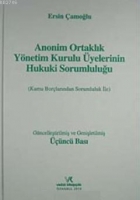 Anonim Ortaklık Ynetim Kurulu yelerinin Hukuki Sorumluluğu