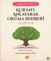 Kur'an' Anlayarak Okuma Rehberi