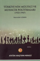 Trkiye'nin Mlteci ve Muhacir Politikaları (1923 - 1947)