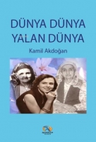 Dünya Dünya Yalan Dünya Dünya Dünya Yalan Dünya