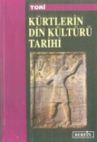 Kürtlerin Din Kültürü Tarihi Kürtlerin Din Kültürü Tarihi