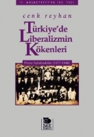 Trkiye'de Liberalizmin Kkenleri - Prens Sabahaddin (1877-1948)