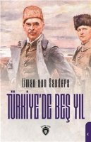 Türkiye’de Beş Yıl Türkiye’de Beş Yıl