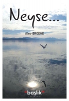Neyse... Neyse...