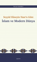 Seyyid Hseyin Nasr'a Gre  İslam ve Modern Dnya