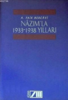Nazım'la 1933-1938 Yılları