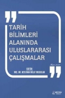 Tarih Bilimleri Alanında Uluslararası Çalışmalar Mart 2024 Tarih Bilimleri Alanında Uluslararası Çalışmalar Mart 2024