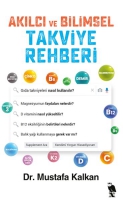Akılcı ve Bilimsel Takviye Rehberi Akılcı ve Bilimsel Takviye Rehberi