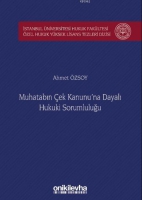 Muhatabın ek Kanunu'na Dayalı Hukuki Sorumluluğu İstanbul niversitesi Hukuk Fakltesi