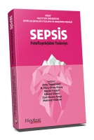 SEPSİS Patofizyolojiden Tedaviye SEPSİS Patofizyolojiden Tedaviye