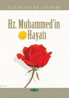 Hz. Muhammed'in Hayat